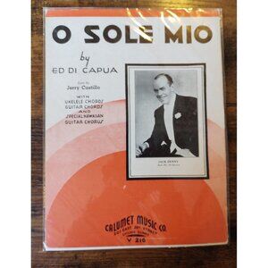 O Sole Mio Jack Denny Orchestra Ed Di Capua Calumet Music Co V216 Sheet